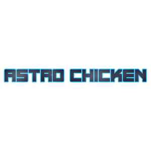 Astro Chicken on Discogs