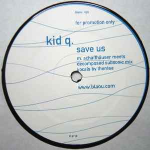 Kid Q - Save Us album cover