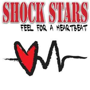 Shock Stars - Feel For A Heartbeat album cover