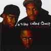 A Tribe Called Quest - Hits, Rarities, & Remixes