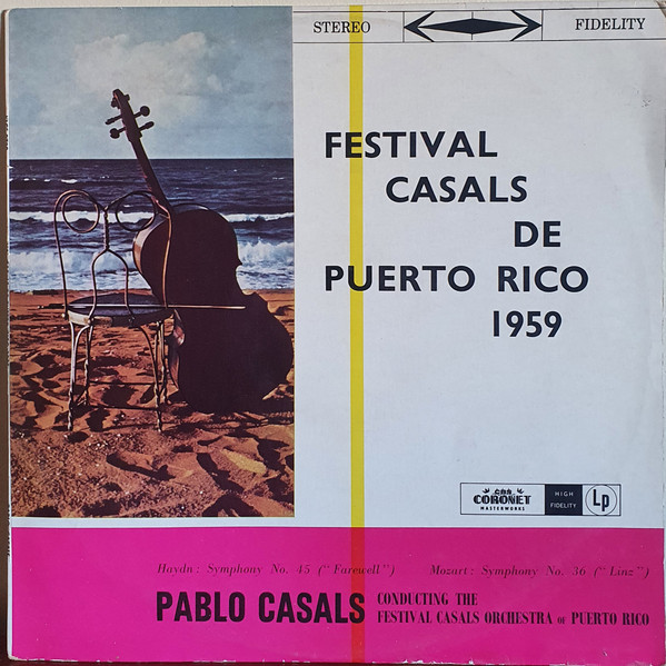 Pablo Casals Conducting The Festival Casals Orchestra Of Puerto Rico – Festival  Casals de Puerto Rico 1959 (1959, Vinyl) - Discogs