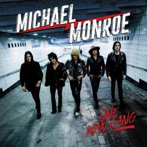 Michael Monroe (2) - One Man Gang