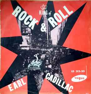 Earl Cadillac - King Of Rock & Roll album cover