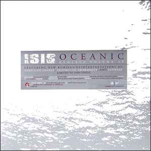 Oceanic Remixes Volume IV - Isis