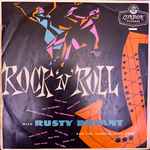 Cover of Rock 'N' Roll With Rusty Bryant, 1956, Vinyl