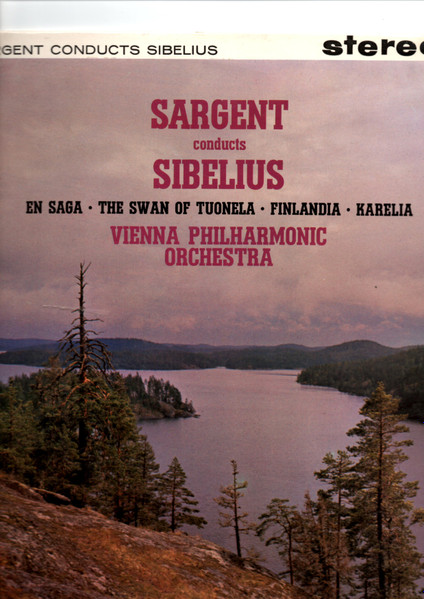 Sibelius - Sir Malcolm Sargent, Vienna Philharmonic Orchestra