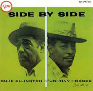 Side By Side - Duke Ellington And Johnny Hodges