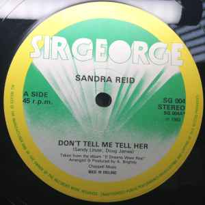 Sandra Reid - Don't Tell Me Tell Her