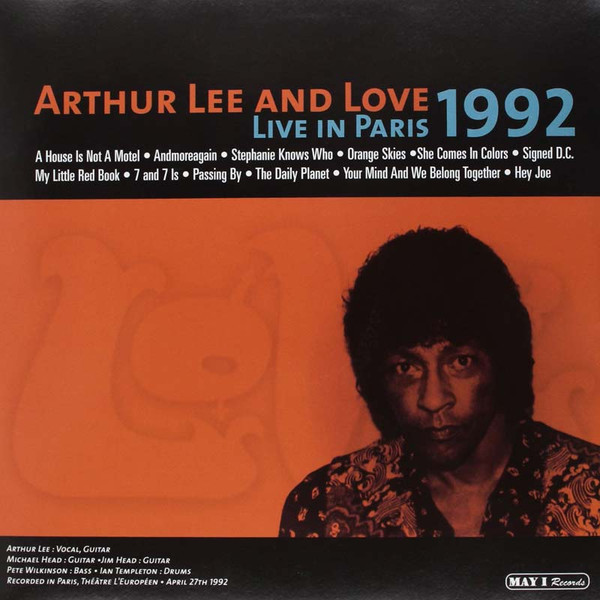 Album herunterladen Arthur Lee And Love - Live In Paris 1992