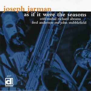 Обложка альбома As If It Were The Seasons от Joseph Jarman