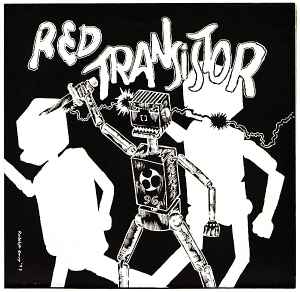 Red Transistor – Not Bite / We're Not Crazy (1990, Vinyl) - Discogs
