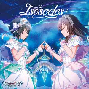 フェアリーテイル＊マイテイル – THE IDOLM@STER CINDERELLA GIRLS STARLIGHT MASTER PLATINUM  NUMBER 06 Isosceles (2023, CD) - Discogs