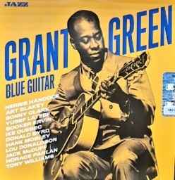 Grant Green - Blue Guitar