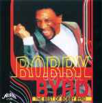 Cover of Bobby Byrd Got Soul (The Best Of Bobby Byrd), , CD