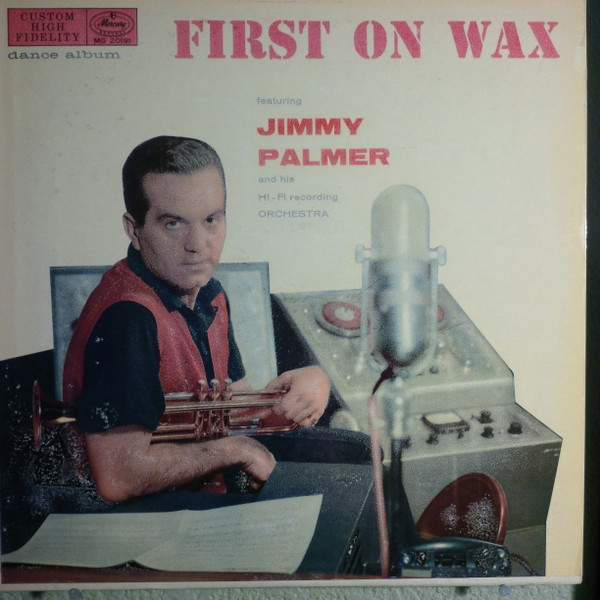 baixar álbum Jimmy Palmer - First On Wax