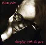 Cover of Sleeping With The Past, 1989-08-07, CD