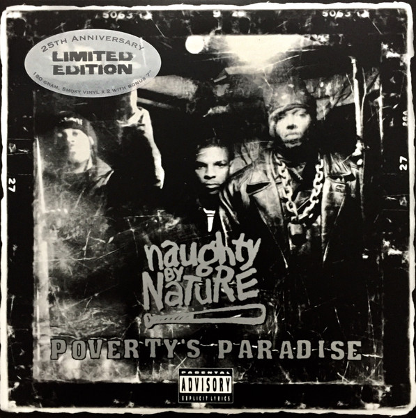Naughty By Nature – Poverty’s Paradise (1995)
