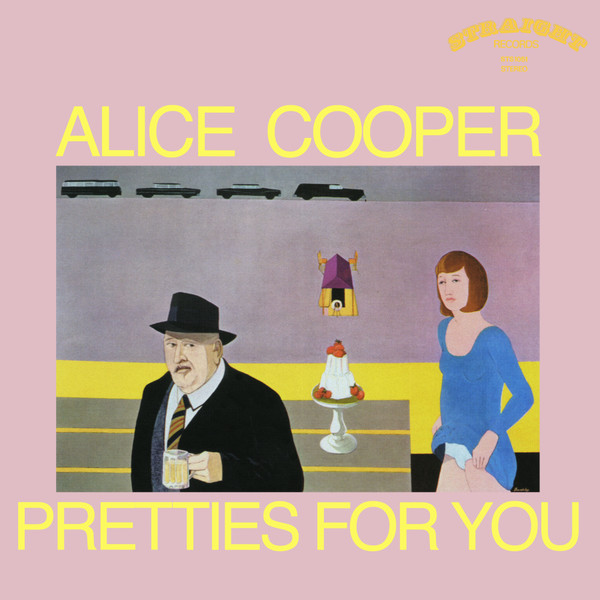 Alice Cooper – Pretties For You
