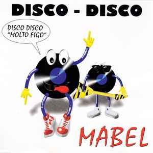 Disco Disco - Mabel
