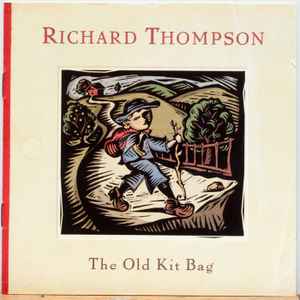The Old Kit Bag - Richard Thompson