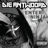 Album herunterladen Die Antwoord - Enter The Ninja