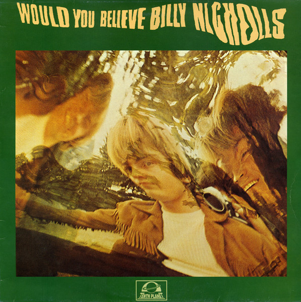 Billy Nicholls – Would You Believe (1968, Vinyl) - Discogs