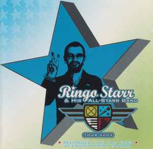 Ringo Starr And His All-Starr Band - Ringo Starr And His All-Starr Band Tour 2003 album cover
