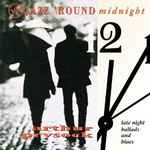 Cover of Jazz 'Round Midnight - Late Night Ballads And Blues, 1995, CD