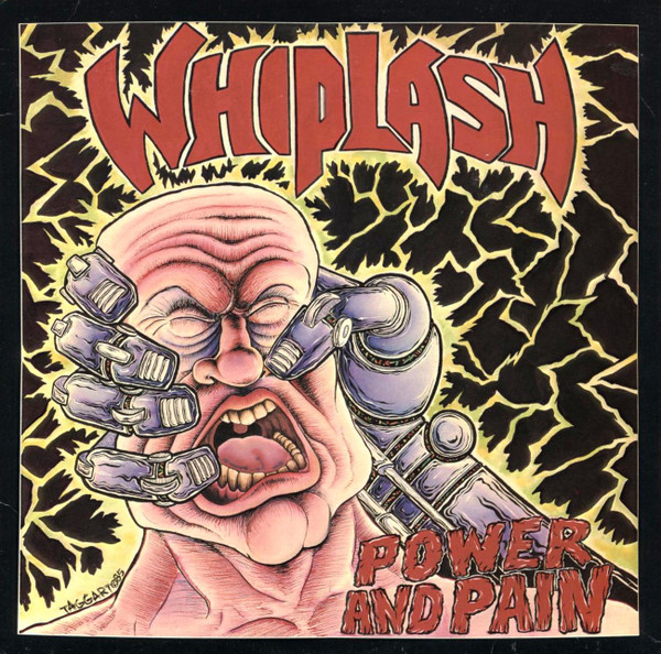 Whiplash – Power And Pain (1986, Vinyl) - Discogs