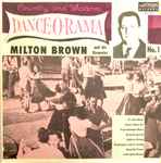 Milton Brown And His Brownies - Country And Western Dance-O-Rama No. 1