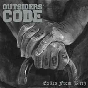 Outsiders Code - Exiled From Birth album cover