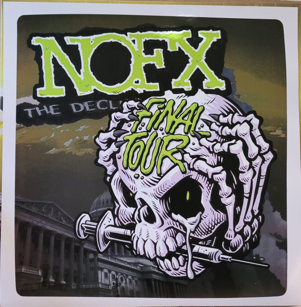 NOFX – The Decline (2023, Vinyl) - Discogs