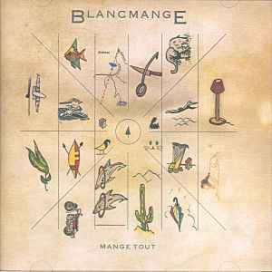 Blancmange - Mange Tout album cover