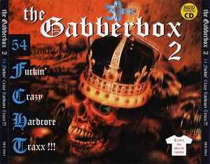 The Gabberbox 2 (54 Fuckin' Crazy Hardcore Traxx!!!) - Various