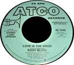 Cover of Love Is The Drug, 1975, Vinyl
