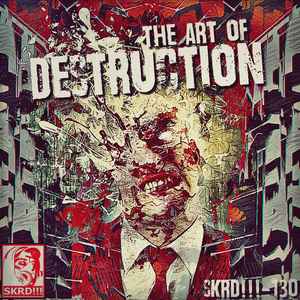 Various - The Art Of Destruction album cover