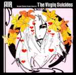 AIR – The Virgin Suicides (CD) - Discogs