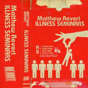Illness Seminars - Matthew Revert