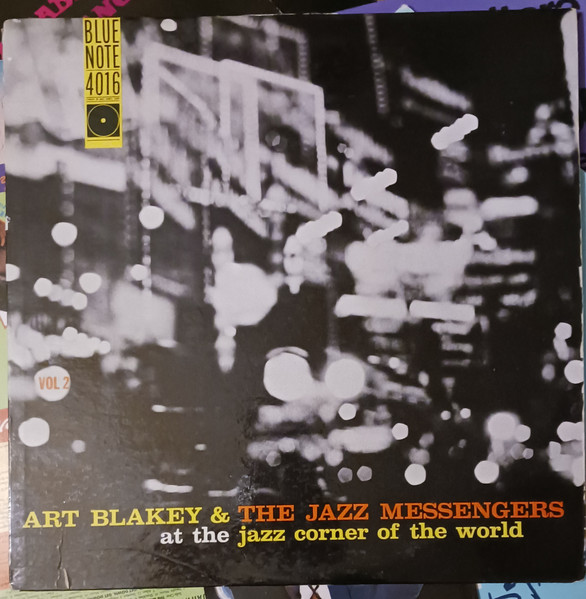Art Blakey & The Jazz Messengers – At The Jazz Corner Of The 