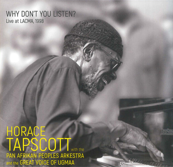 Horace Tapscott With The Pan-Afrikan Peoples Arkestra And The