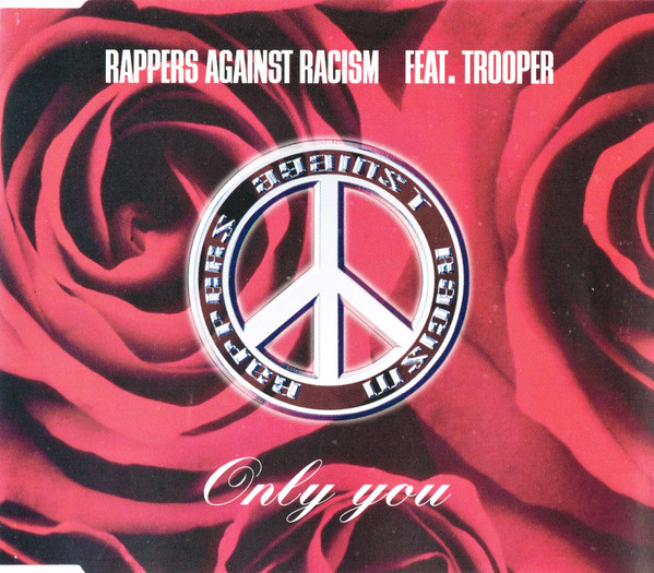 Rappers Against Racism Feat. Trooper – Only You (1999, Vinyl 