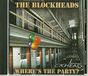 The Blockheads - Where's The Party