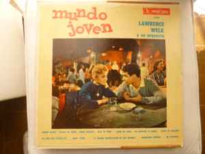 Lawrence Welk And His Orchestra - Mundo Joven album cover