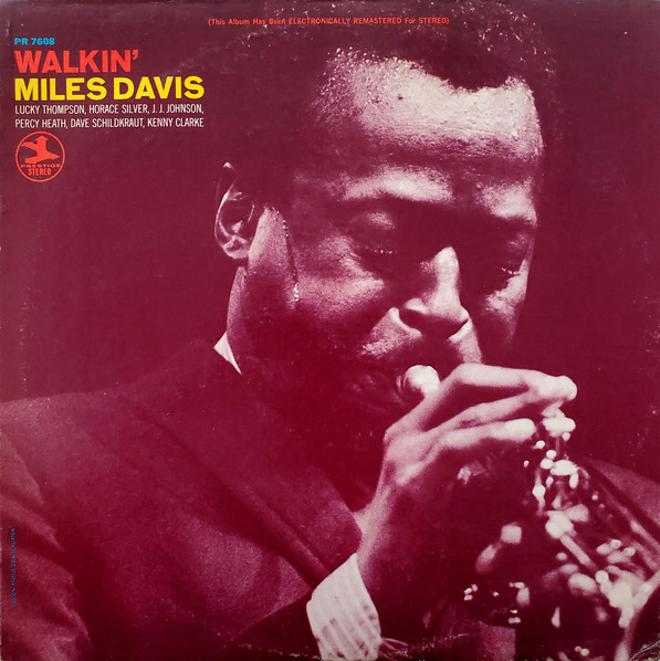 Miles Davis All Stars - Walkin' | Releases | Discogs