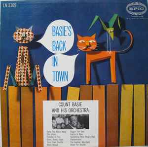 Count Basie And His Orchestra – Basie's Back In Town (1955, Vinyl