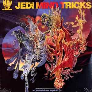 Jedi Mind Tricks - Servants In Heaven, Kings In Hell album cover