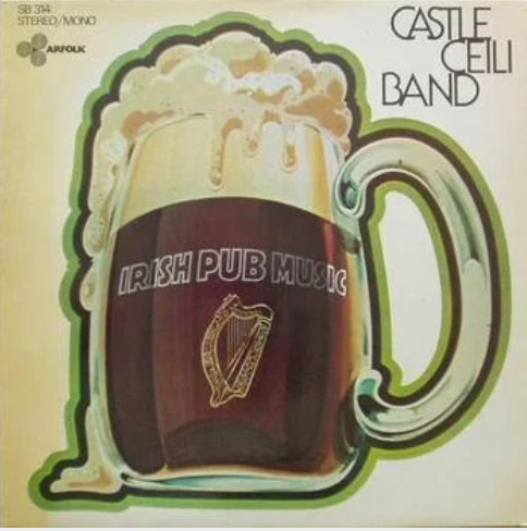 Castle Céilí Band - Irish Pub Music on Discogs