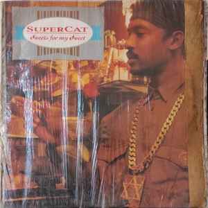 Super Cat – Sweets For My Sweet (1988, Vinyl) - Discogs