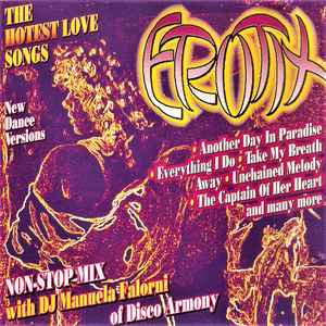 unse Saks eksil Erotix (Non-Stop Mix With DJ Manuela Falorni Of Disco Armony) (1993, CD) -  Discogs