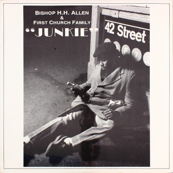 baixar álbum Bishop HH Allen & First Church Family - Junkie